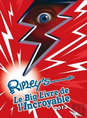 Le Big Livre De L'Incroyable (Edition 2013)