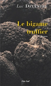 Le Bigame Truffier