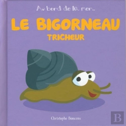 Bertrand.pt - Le Bigorneau Tricheur