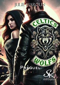 Bertrand.pt - Le Biker Et L'Orpheline : Prequel Des Celtic'S Wolfs