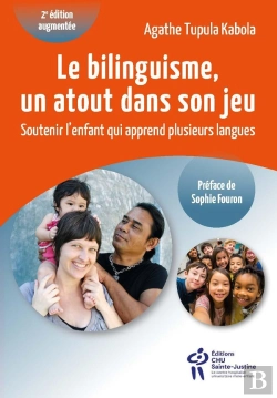 Bertrand.pt - Le Bilinguisme, Un Atout Dans Son Jeu (2e Édition)