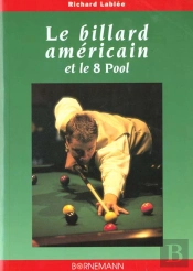 Le Billard Americain Et Le 8 Pool