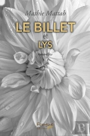 Le Billet ; Lys