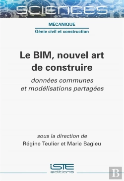 Bertrand.pt - Le Bim, Nouvel Art De Construire : Données Communes Et Modélisations Partagées