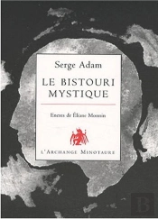 Le Bistouri Mystique