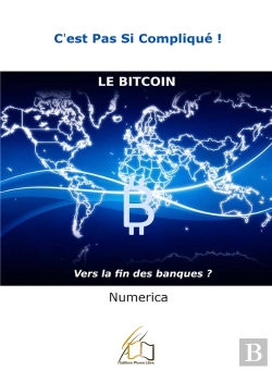 Bertrand.pt - Le Bitcoin : Vers La Fin Des Banques ?