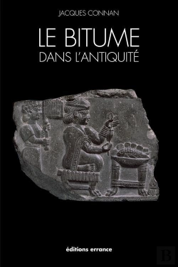 Bertrand.pt - Le Bitume Dans L'Antiquite Au Moyen-Orient