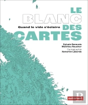 Le Blanc Des Cartes : Quand Le Vide S'Éclaire