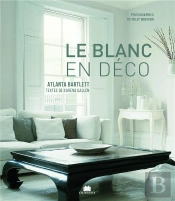 Le Blanc En Déco