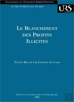 Bertrand.pt - Le Blanchiment Des Profits Illicites