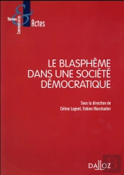 Le Blasphème Dans Une Société Démocratique