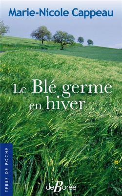 Bertrand.pt - Le Blé Germe En Hiver