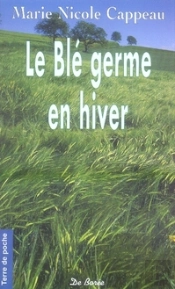 Le Blé Germe En Hiver
