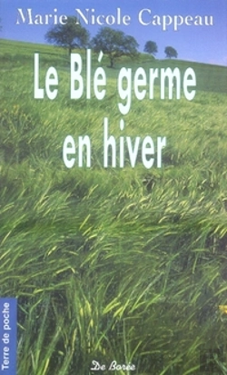 Bertrand.pt - Le Blé Germe En Hiver