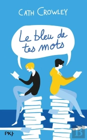 Le Bleu De Tes Mots