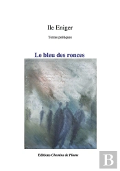 Le Bleu Des Ronces