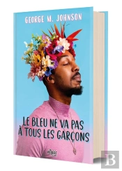 Le Bleu Ne Va Pas A Tous Les Garcons (Relie)