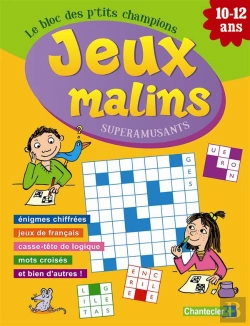 Bertrand.pt - Le Bloc Des P'Tits Champions ; Jeux Malins Superamusants (10-12 Ans)