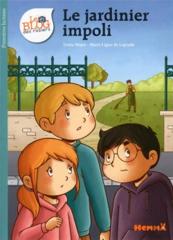 Bertrand.pt - Le Blog Des Rosiers - Tome 7 Le Jardinier Impoli