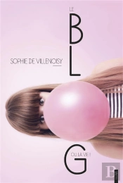 Le Blog Ou La Vie ?