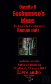 Le Blues De L'Ecchymose (Audio Usb)
