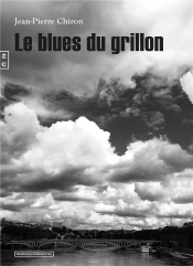 Le Blues Du Grillon