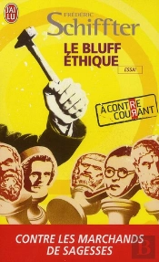 Le Bluff Éthique