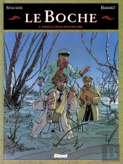 Le Boche Tome 5 ; Dans La Peau D'Un Neutre