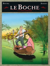 Le Boche Tome 7 ; La Route Mandarine