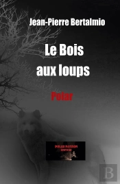 Le Bois Aux Loups