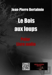 Le Bois Aux Loups