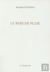 Le Bois De Pluie