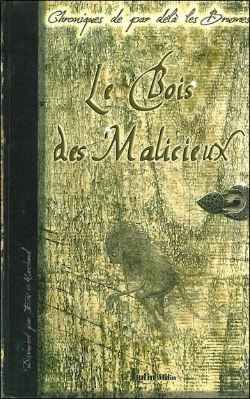 Bertrand.pt - Le Bois Des Malicieux