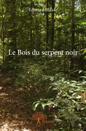 Le Bois Du Serpent Noir