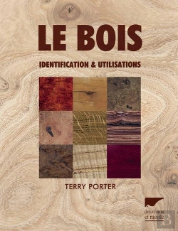 Bertrand.pt - Le Bois ; Identification & Utilisations