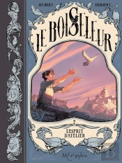 Le Boiseleur Tome 2 : L'Esprit D'Atelier