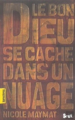 Bertrand.pt - Le Bon Dieu Se Cache Dans Un Nuage