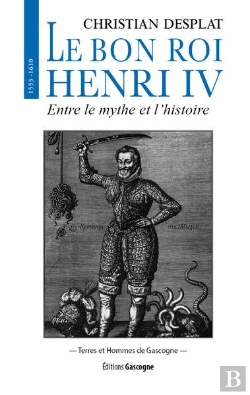 Bertrand.pt - Le Bon Roi Henri Iv