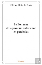 Le Bon Sens De La Jeunesse Ontarienne En Paraboles