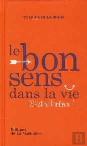 Le Bon Sens De La Vie