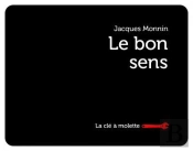 Le Bon Sens ; En Petite Forme #4