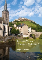 Le Bon Vieux Temps - Tome 5