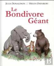 Le Bondivore Géant