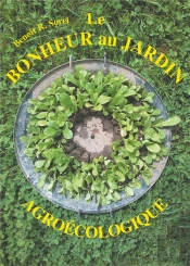 Le Bonheur Au Jardin