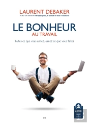 Le Bonheur Au Travail  Audio Telechargeable