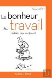 Le Bonheur Au Travail