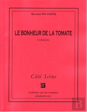 Le Bonheur De La Tomate
