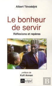 Le Bonheur De Servir ; Réflexions Et Repères