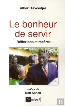 Bertrand.pt - Le Bonheur De Servir ; Réflexions Et Repères