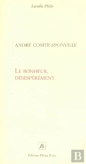 Le Bonheur Desesperement